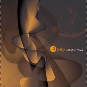 3Ology with Ron Miles , Ron Miles