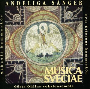 Sacred Songs , Eric Ericson Chamber Choir