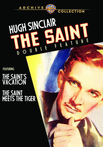 The Saint Double Feature: The Saint's Vacation / The Saint Meets the Tiger , Hugh Sinclair