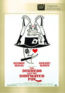 The Duchess and the Dirtwater Fox , George Segal