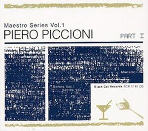 Maestro Series 1: Piero Piccioni Part I , Piero Piccioni