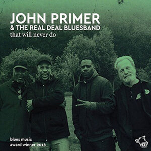 That Will Never Do , John Primer