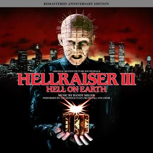 Hellraiser III: Hell on Earth (Original Motion Picture Soundtrack)