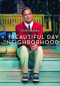 A Beautiful Day in the Neighborhood , Tom Hanks