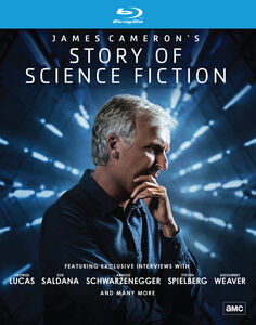 James Cameron's Story of Science Fiction , James Cameron