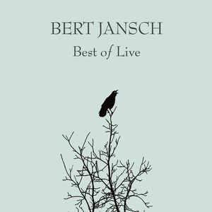 Best Of Live , Bert Jansch
