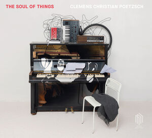Soul Of Things , Clemens Christian Poetzsch