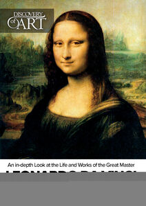 Discovery Of Art: Leonardo Da Vinci