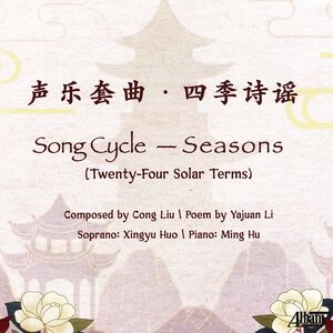 Song Cycle: Seasons