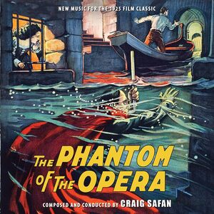 Phantom Of The Opera: New Music For The 1925 Film - Original Soundtrack [Import]