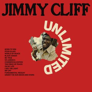 Unlimited [Import] , Jimmy Cliff