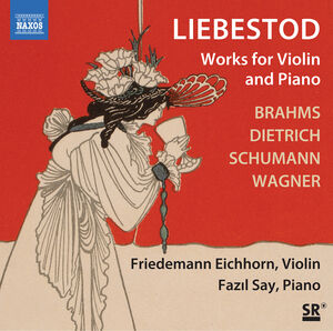 Liebestod - Works for Violin & Piano