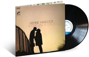 Speak Like A Child (Blue Note Classic Vinyl Series) , Herbie Hancock