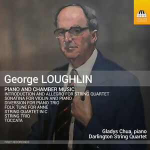 Loughlin: Piano & Chamber Music , Gladys Chua