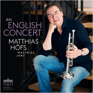 An English Concert , Matthias Hofs