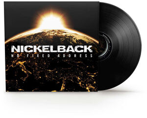 No Fixed Address , Nickelback