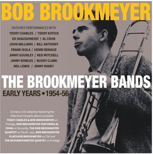The Brookmeyer Bands: Early Years 1954-56 , Bob Brookmeyer