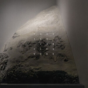 Nine , Russian Circles
