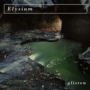 Glisten , Elysium