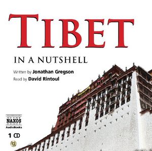 Gregson, Jonathan : In a Nutshell: Tibet