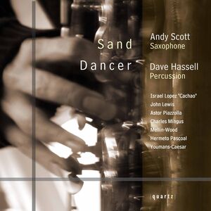 Sand Dancer , Andy Scott