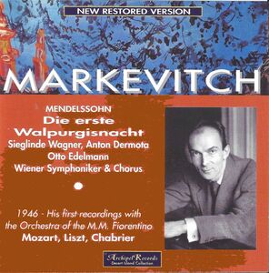 Die Erste Walpurgisnacht: Midsummer Night's Dream , Igor Markevitch
