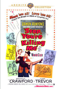 Stop, You're Killing Me