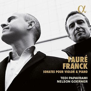 Faure & Franck: Sonates pour violon & piano
