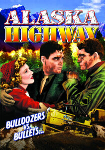 Alaska Highway , Richard Arlen