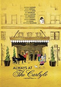 Always At The Carlyle , George Clooney