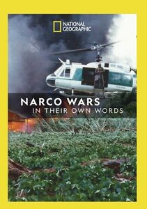 In Their Own Words: Narco Wars