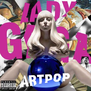 ARTPOP , Lady Gaga