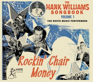 Hank Williams Songbook: Rockin' Chair Money (Various Artists)