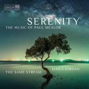 Serenity , The Same Stream Choir Jordan