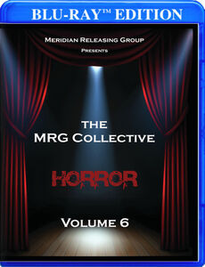 The Mrg Collective Horror, Vol. 6