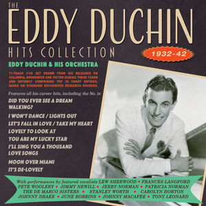 Eddy Duchin Hits Collection 1932-42