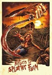 Return To Splatter Farm , Danielle Donahue