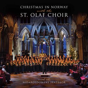 Christmas in Norway , St Olaf Choir