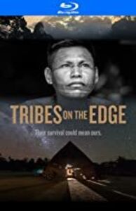 Tribes on the Edge