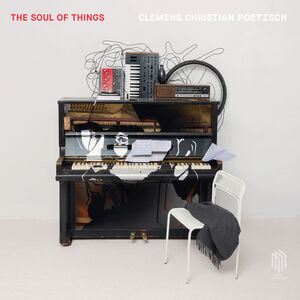 Soul of Things , Clemens Christian Poetzsch