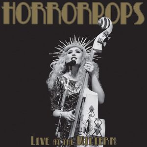 Live At The Wiltern , HorrorPops