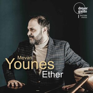 Ether , Mevan Younes Ensemble