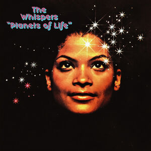 Planets Of Life , The Whispers