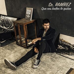 Que Nos Bailen Lo Quitao [Import]