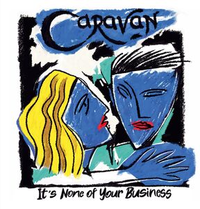 It's None Of Your Business [Import]