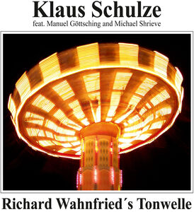Richard Wahnfried's Tonwelle , Klaus Schulze