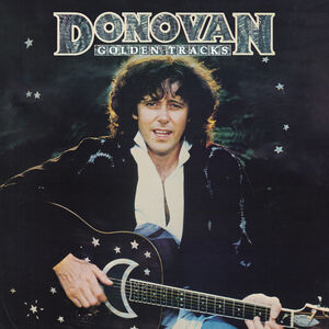 Golden Tracks , Donovan