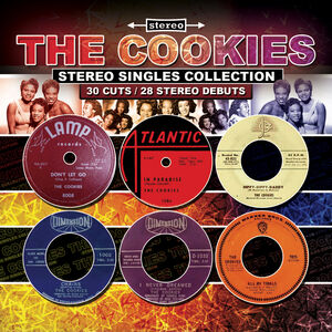 Stereo Singles Collection , The Cookies