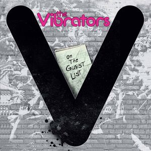 On The Guest List , The Vibrators