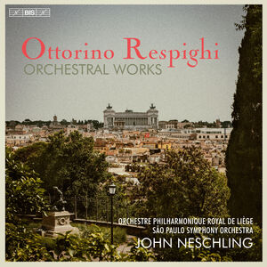 Orchestral Works , Anna Caterina Antonacci